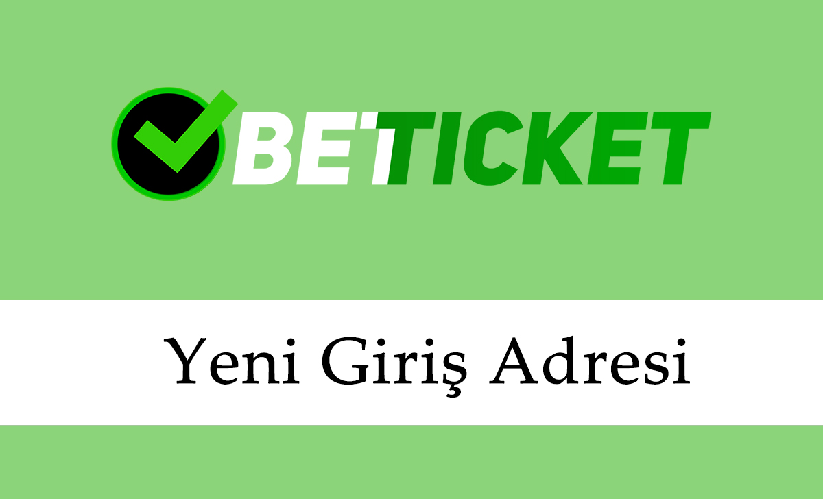 91Betticket Yeni Giriş Adresi – 91 Betticket